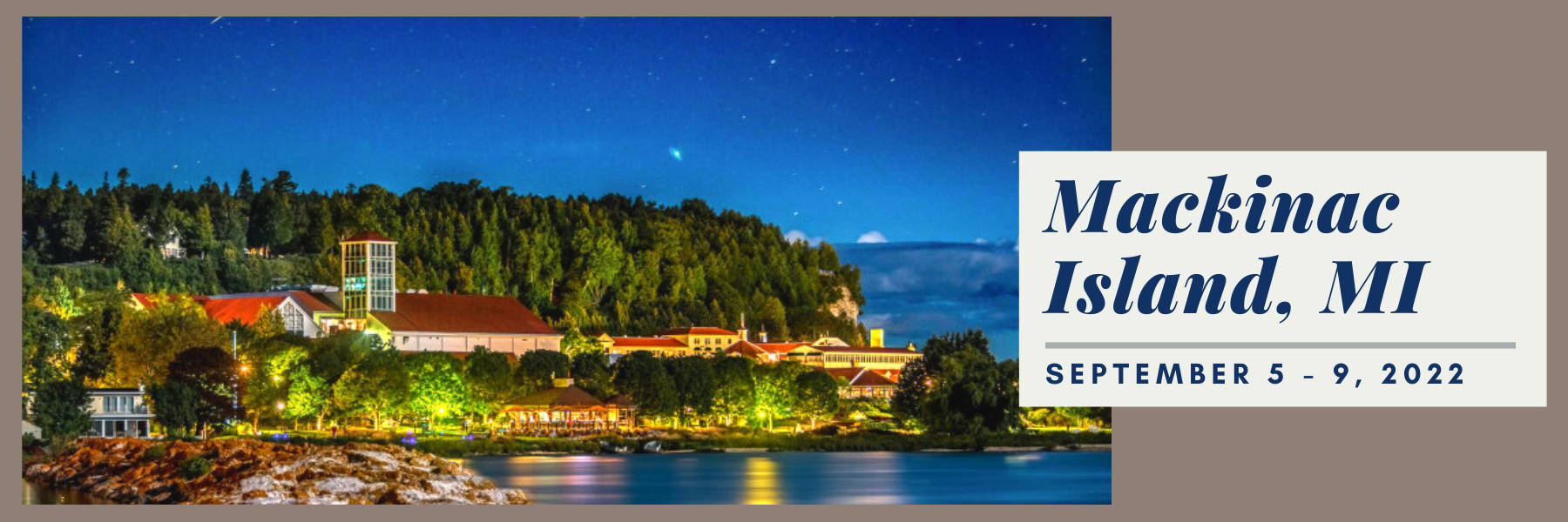 Mackinac Island September 2022 – Writing Workshops